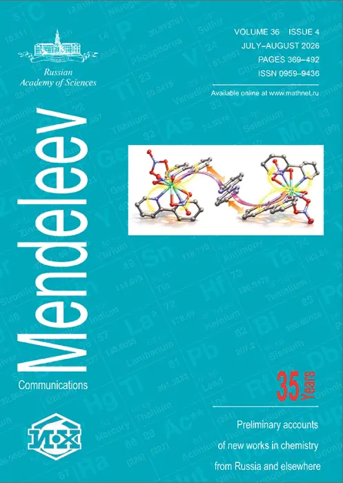 Mendeleev Communications, 2026, Volume 36, Issue 4